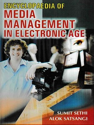 cover image of Encyclopaedia of Media Management In Electronic Age